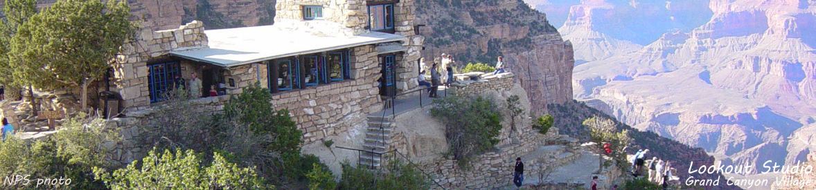 Lookout Studio in Grand Canyon Village